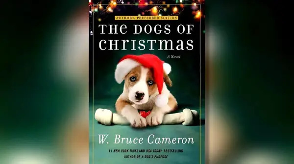 Book cover of The Dogs of Christmas by W. Bruce Cameron.
